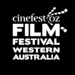 cinefest oz Film Festival Western Australia